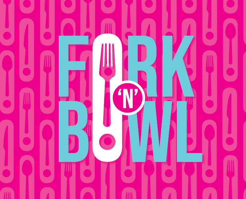 Fork ‘n’ Bowl