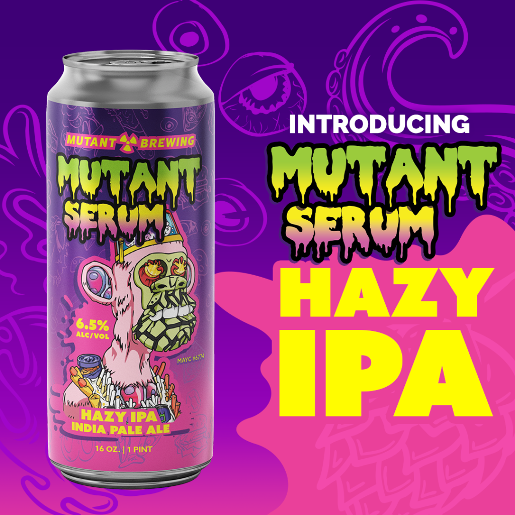 Mutant Serum Hazy IPA Can Design 